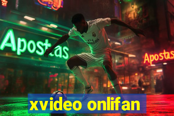 xvideo onlifan